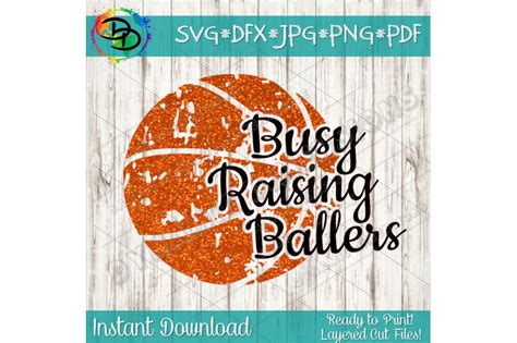 Basketball Mom Busy Raising Ballers Svg Basketball Svg Bundle Basketb By Dynamic Dimensions