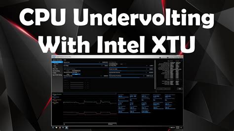 Cpu Undervolting With Intel Xtu Youtube