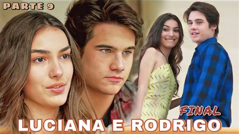 Reagindo A Hist Ria De Luciana E Rodrigo Final Parte Youtube