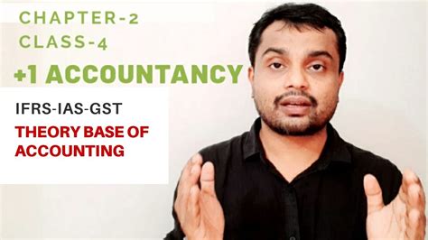 Plus One Accountancy Chapter 2 Theory Base Of Accounting Class 4 YouTube