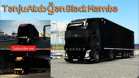 ETS2 Tanju Akdoğan Black Mamba 1 43 YouTube