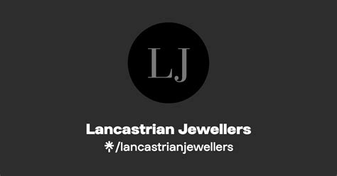 Lancastrian Jewellers Instagram Facebook Tiktok Linktree