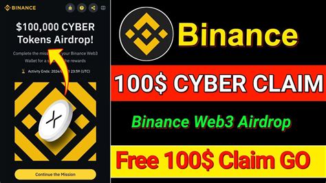 Binance Web Cyber Token Airdrop Cyber Token Free Claim