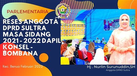 Reses Anggota Dprd Sultra Hj Nurlin Surunuddin Di Kec Benua Konsel Masa