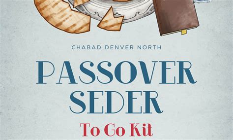 Passover Seder To Go Kits By Chabad Denver North