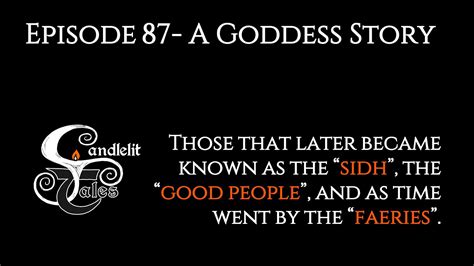 A Goddess Story Irish Mythology Storytelling Podcast Ep 87 Youtube