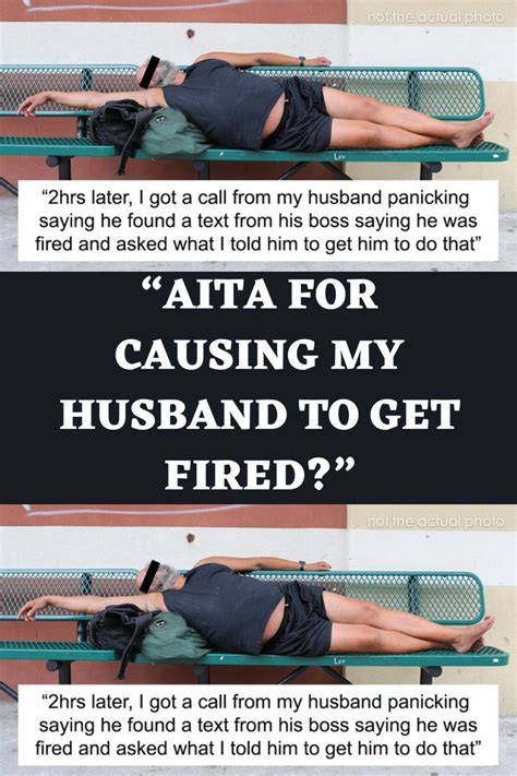 “aita For Causing My Husband To Get Fired” Amazing Funny Facts Getting Fired Husband