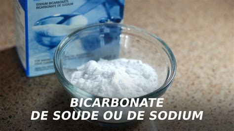 Quelle Est La Diff Rence Entre Le Bicarbonate De Sodium Et De Soude