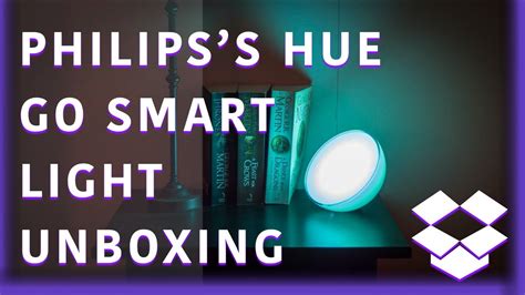 Unboxing Philips Hue Go Portable Light 2020 Youtube