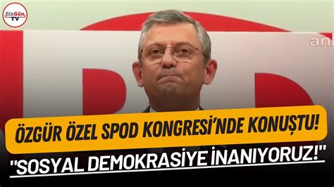 Özgür Özel den Almanya Sosyal Demokrat Partisi Kongresi nde dikkat