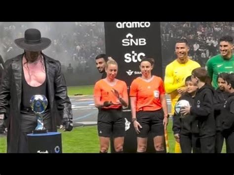 The Undertaker Vs Cristiano Ronaldo Before The Match Between Al Hilal