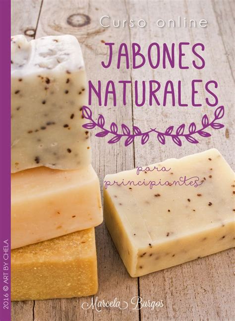 Arriba 63 Imagen Jabones Organicos Recetas Abzlocal Mx