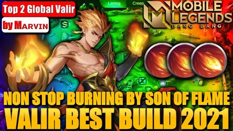 Valir Best Build Nonstop Burning Son Of Flame Top Global