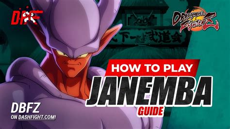 Janemba Guide By Nitrony Dbfz Dashfight All You Need To Know