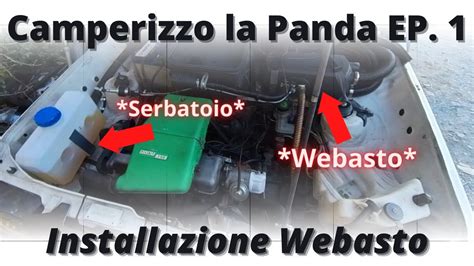 Camperizzo La Panda EP 1 Installazione Webasto Cinebasto YouTube