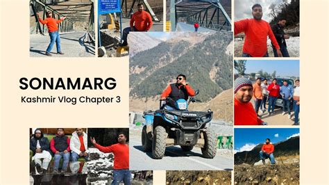 Kashmir Journey Vlog Chapter 3 Srinagar To Sonamarg Kashmir