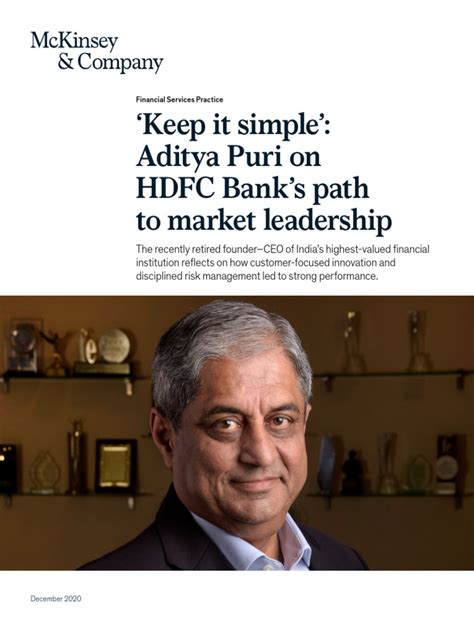 Keep It Simple Aditya Puri On Hdfc Banks Path To Market Leadership Vf Pdf Banks Credit