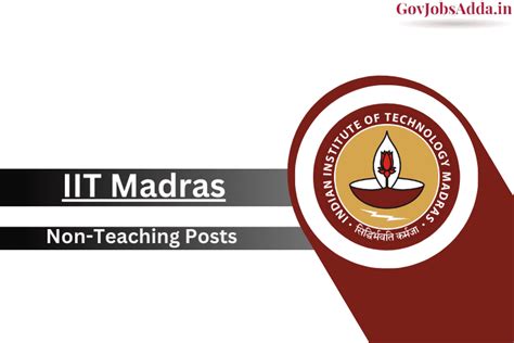 Iit Madras Non Teaching Recruitment Apply Online Iitm Ac In