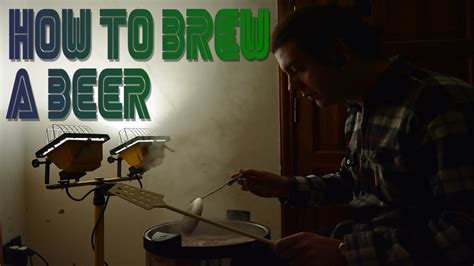 How To Brew A Beer Breaking Beer Youtube