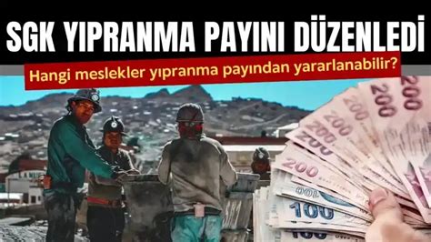 SGK o mesleklerde yıpranma payını düzenledi Hangi meslekler yıpranma