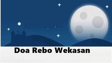 Teks Doa Tolak Bala Lengkap Tulisan Latin Dan Terjemahannya Untuk