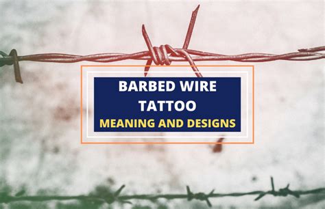 The Powerful Meaning of Barbed Wire Tattoos - Symbol Sage