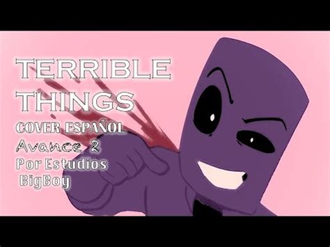 TERRIBLE THINGS Cover Español Avance y fecha de salida YouTube