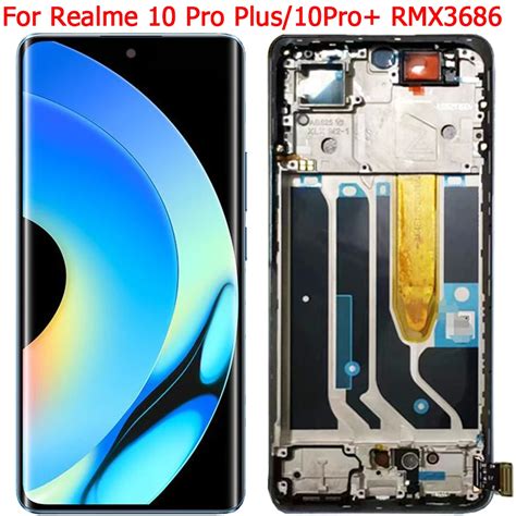 6 7 Realme 10Pro LCD For OPPO Realme 10 Pro Plus RMX3686 RMX3687 LCD