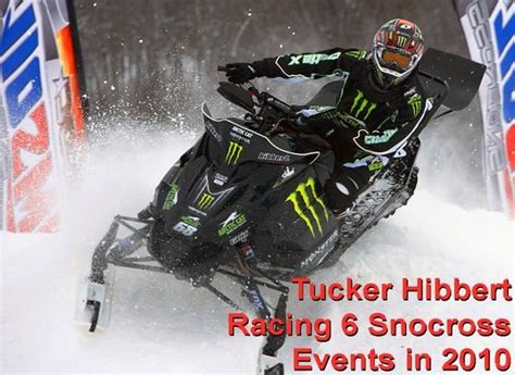 Team Arctic Racers Aim High For 2010 Tucker Hibbert To Race Six Snocross Events Snowest Magazine