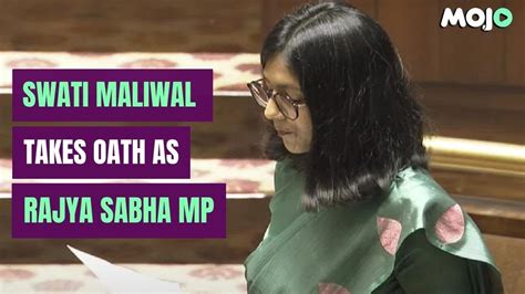 Former Dcw Chief Swati Maliwal Takes Oath As A Rajya Sabha Member Of