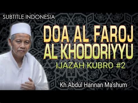 Ijazah Kubro 2 Doa Al Faroj Al Khodiriyyu Doa Nabi Khidir Kh