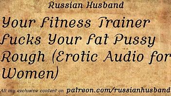 Tu entrenador físico te folla duro el gordo coño audio erótico para mujeres XVIDEOS