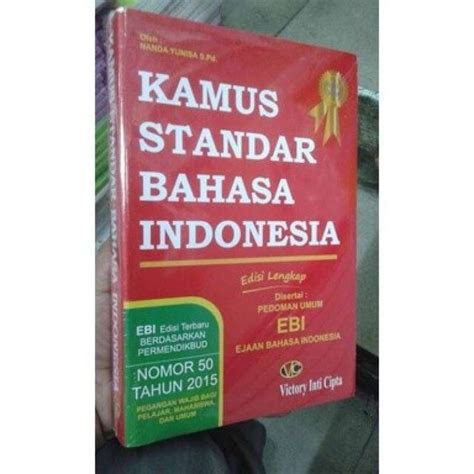 Jual Kamus Standar Bahasa Indonesia Edisi Lengkap Disertai Pedoman Umum