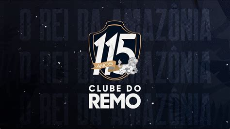 Clube Do Remo 115 Anos Youtube