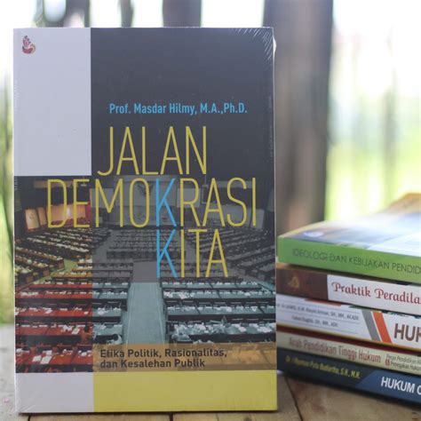 Jual Buku Demokrasi Jalan Demokrasi Kita Masdar Hilmy Buku Ori