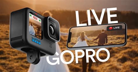 Gopro Live Streaming The Definitive Guide For 2023 Eventlive