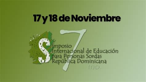 Séptimo Simposio Internacional de Educación de Personas Sordas 2023