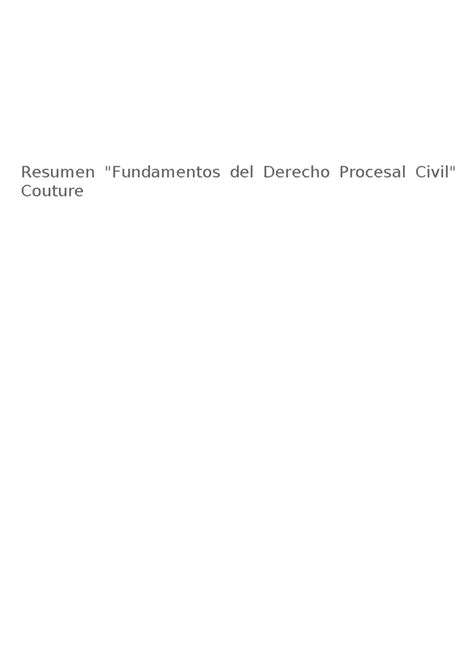 Resumen Fundamentos Del Derecho Procesal Civil Couture Resumen