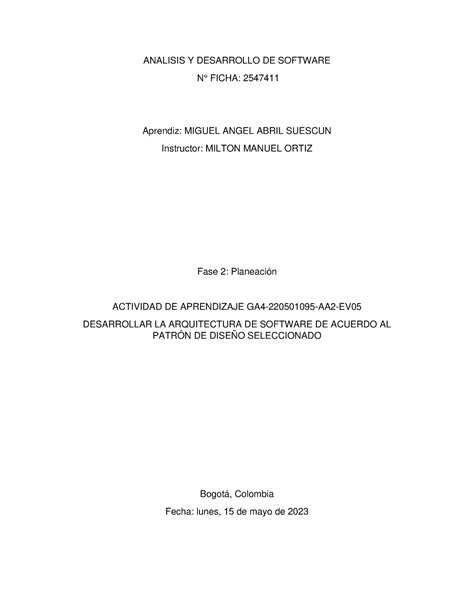 GA4 220501095 AA2 EV05 Diseñar Arquitectura ANALISIS Y DESARROLLO DE