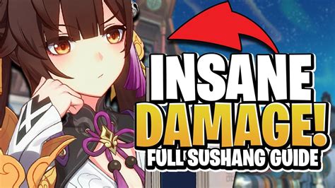 BUILD HER NOW Complete Sushang Guide Build Honkai Star Rail YouTube