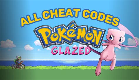 Cheats Pokémon Glazed Cheatcodes