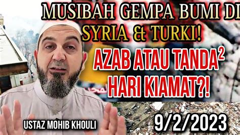 Gempa Bumi Di Syria Turki Azab Atau Tanda Hari Kiamat Ustaz