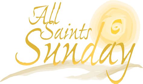 Join us for All Saints Sunday