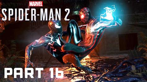 Marvels Spider Man 2 No Comentary Gameplay Walkthrough Part 16 Youtube