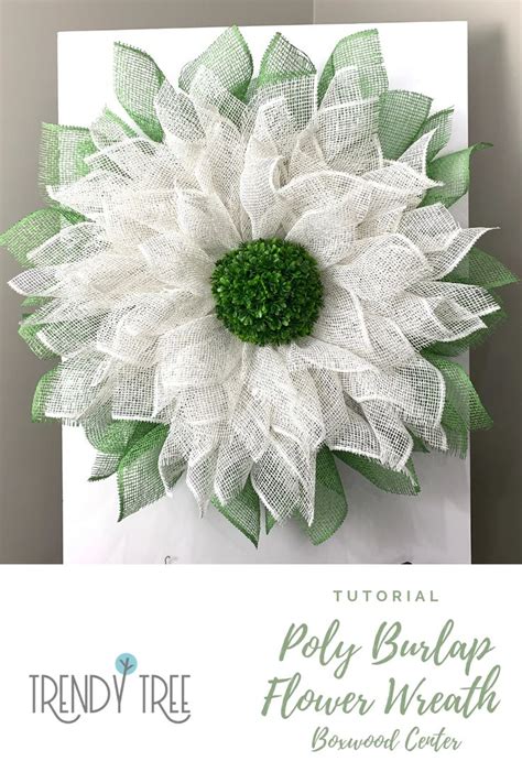 Poly Burlap Flower Wreath With Boxwood Center Tutorial Burlap Flower