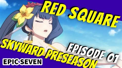 Epic Seven Revenge Set Seaside Bellona Skyward Preseason Guild War