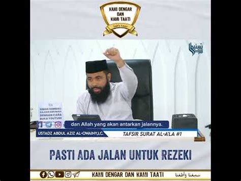 Pasti Ada Jalan Untuk Rezeki Ustadz Abdul Aziz Al Owainy YouTube