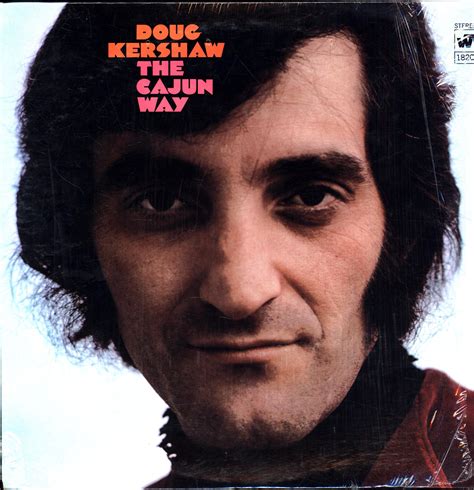 The Cajun Way And A Second Album Spanish Moss Two Doug Kershaw Vinyl