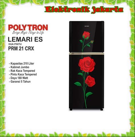 Jual Kulkas 2 Pintu Polytron Prm 21 Crx Belezza Glass Door 220 Liter Di