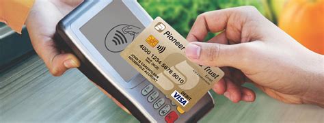 Contactless Debit Card :Pioneer Bank & Trust